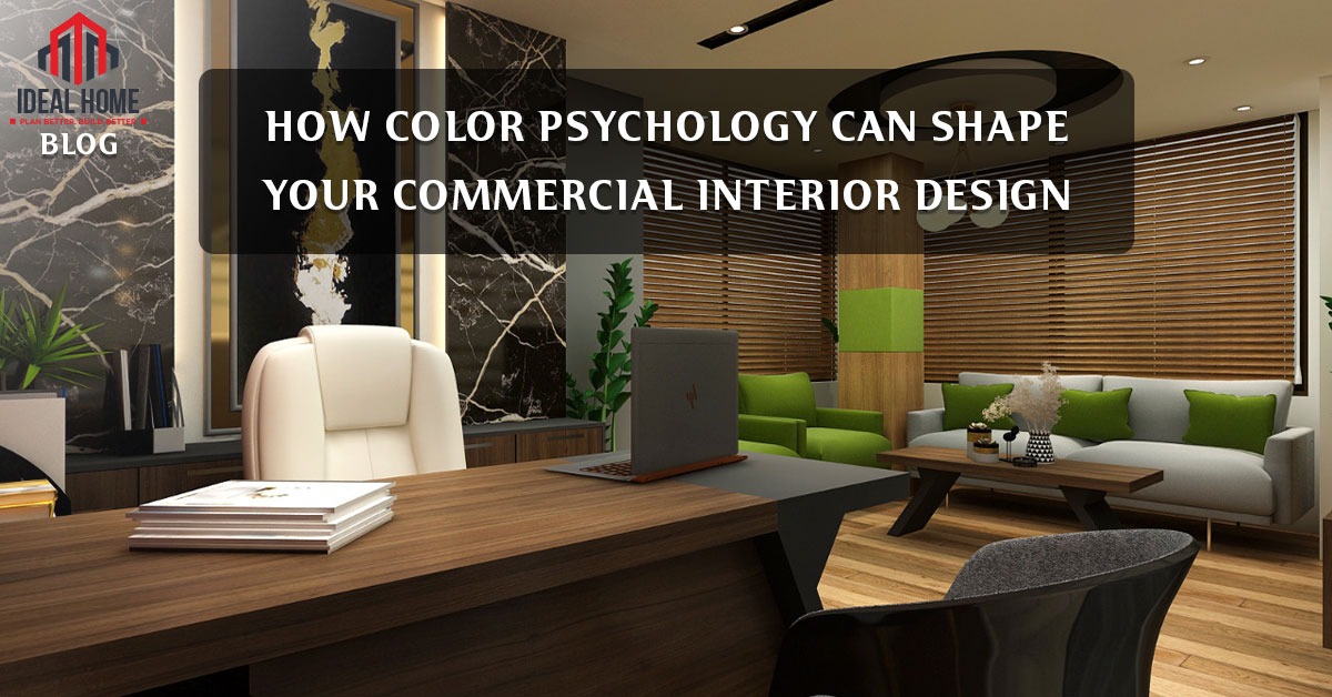 How Color Psychology Can Shape Your Commercial Interior Design​