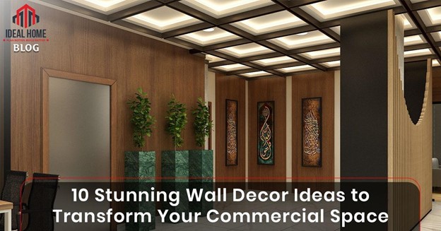 10 Commercial Wall Decor Ideas to Transform Your Office or Retail