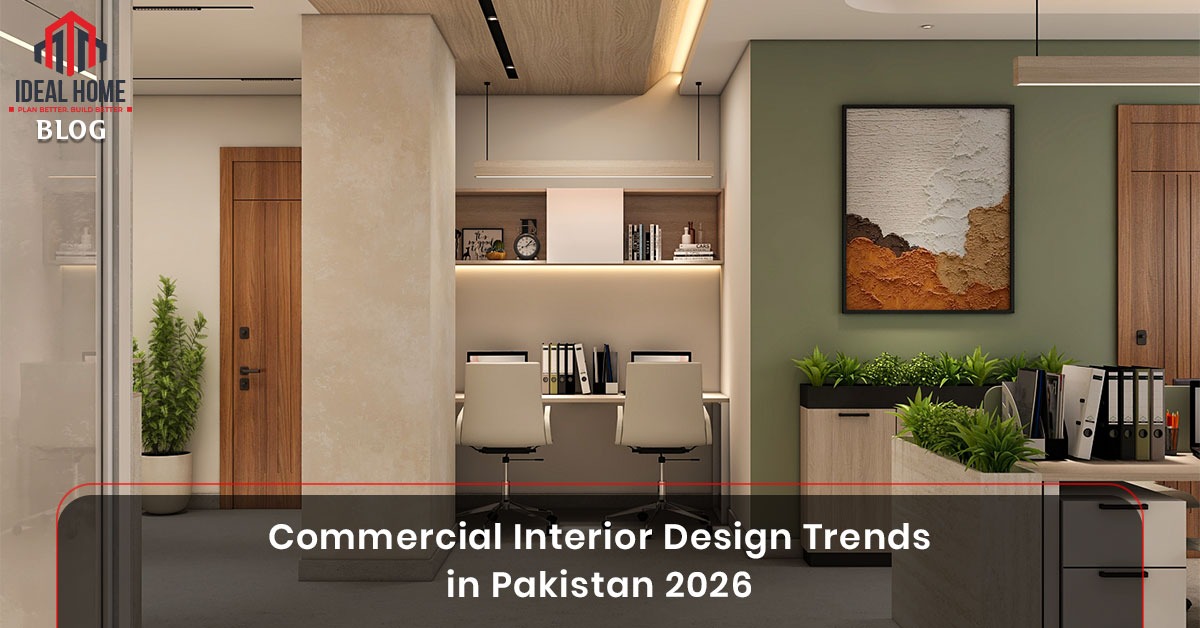 Commercial Interior Design Trends in Pakistan 2026