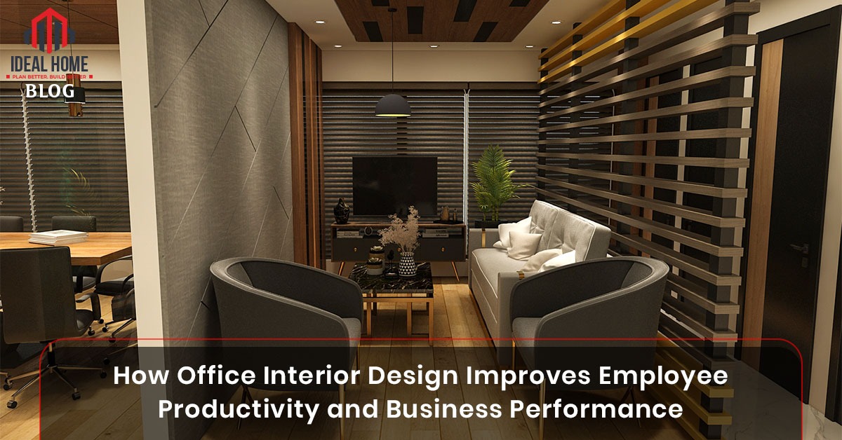 How Office Interior Design Improves Employee Productivity and Business Performance